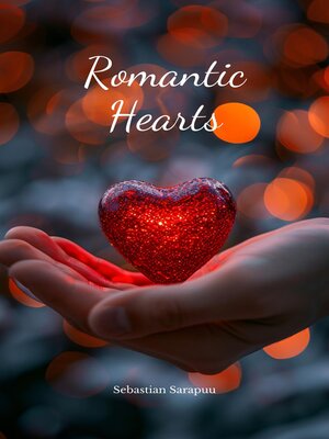 cover image of Romantic Hearts